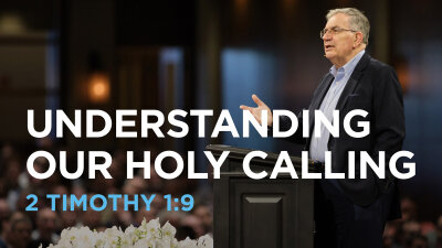 Understanding Our Holy Calling