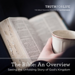The Bible: An Overview
