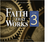 Faith that Works, Volume 3