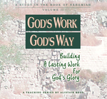 God's Work, God's Way, Volume 2