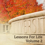 Lessons For Life, Volume 2