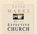 Seven Marks Of An Effective Church (CD Series)