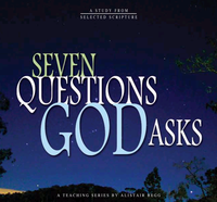 Seven Questions God Asks