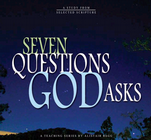 Seven Questions God Asks (CD Series)