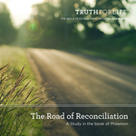 The Road of Reconciliation