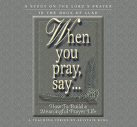 When You Pray, Say