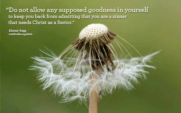 Do not allow any supposed goodness...