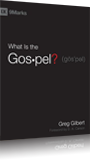 What is the Gospel?
