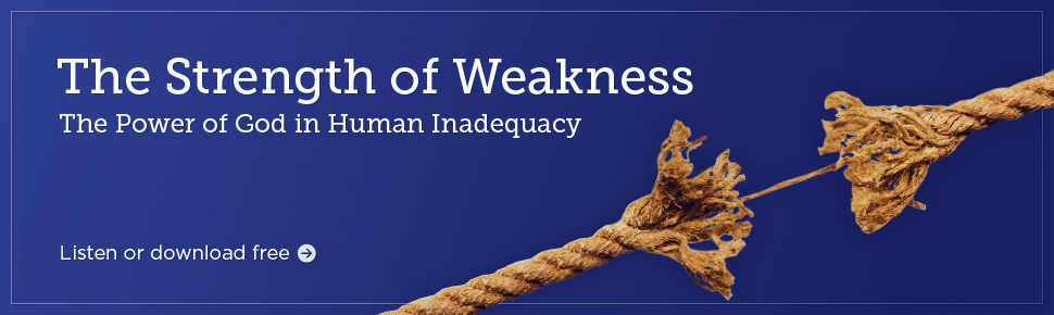 The Strength of Weakness