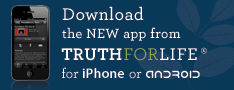 Mobile Apps - Truth For Life