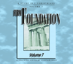 Firm Foundation, Volume 7