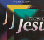 Fix Our Eyes on Jesus, Three Volume Set