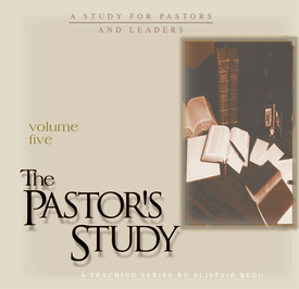 Pastor's Study, Volume 5