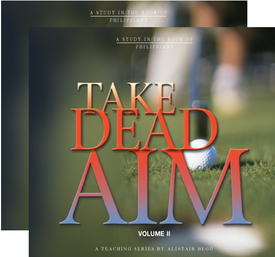 Take Dead Aim, Two Volume Set