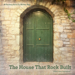 The House That Rock Built