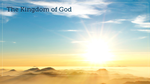 The Kingdom of God, Volume 2