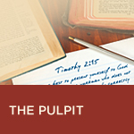 The Pulpit: Its Powers and Pitfalls