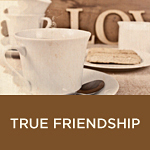 True Friendship