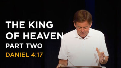 The King of Heaven — Part Two