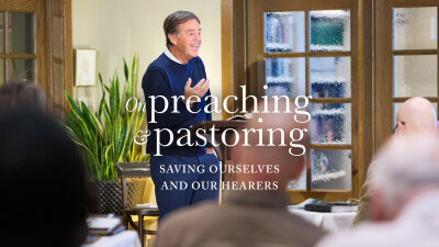 On Preaching and Pastoring, Volume 2
