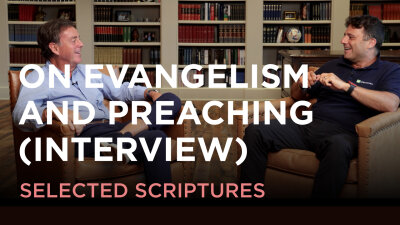 On Evangelism and Preaching (Interview)