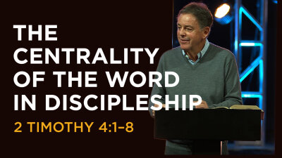 The Centrality of the Word in Discipleship