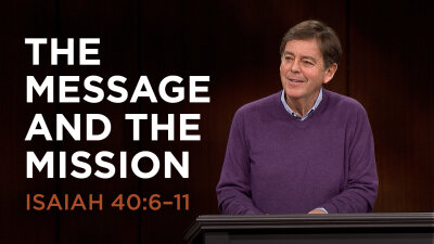 The Message and the Mission