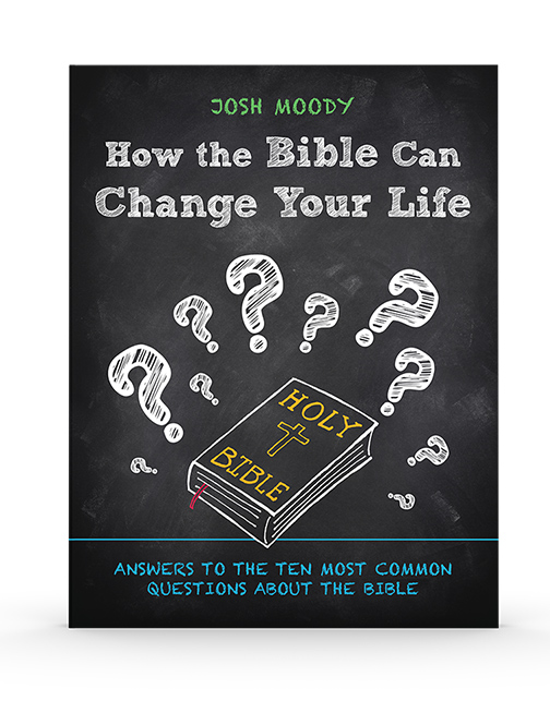 How the Bible Can Change Your Life