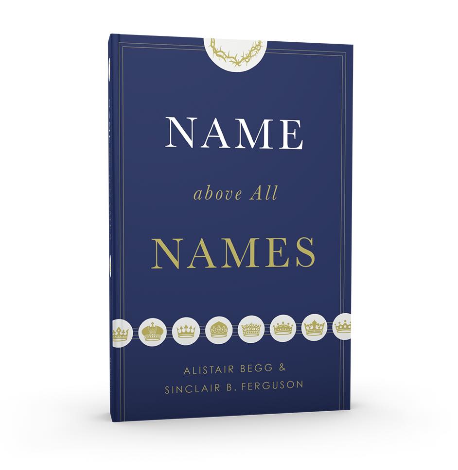 Name Above All Names - Hardcover