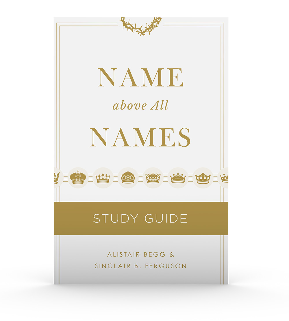 ‘Name above All Names’ Study Guide