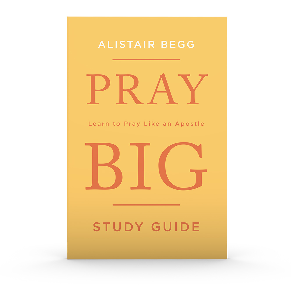 ‘Pray Big’ Study Guide