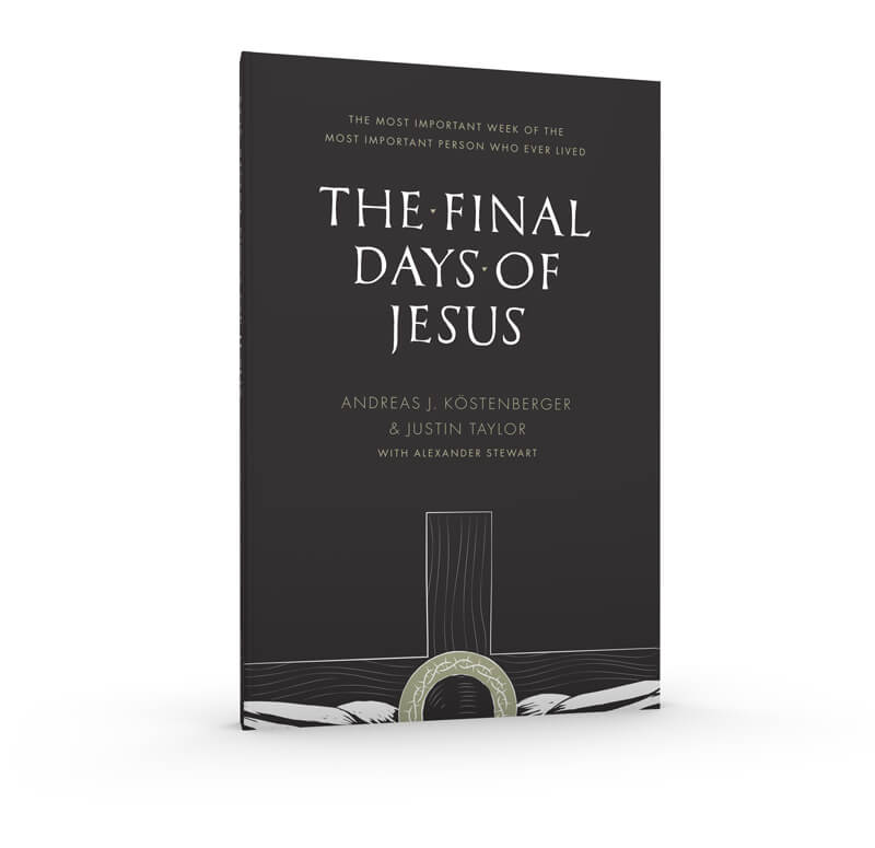 Book: The Final Days of Jesus
