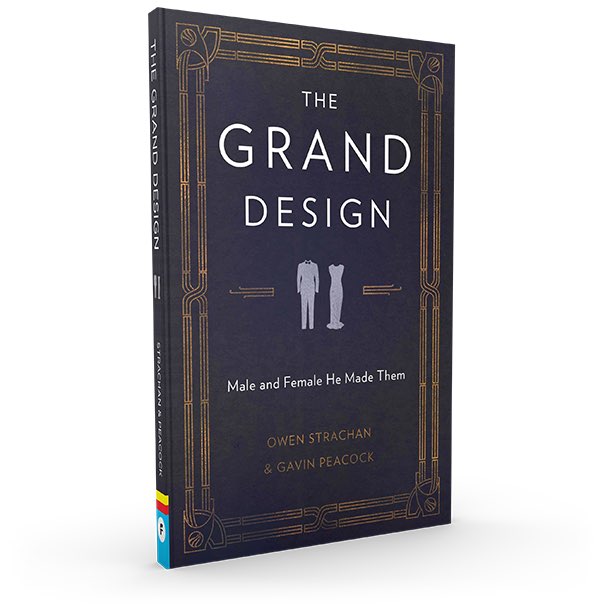 The Grand Design: Male and Female He Made Them