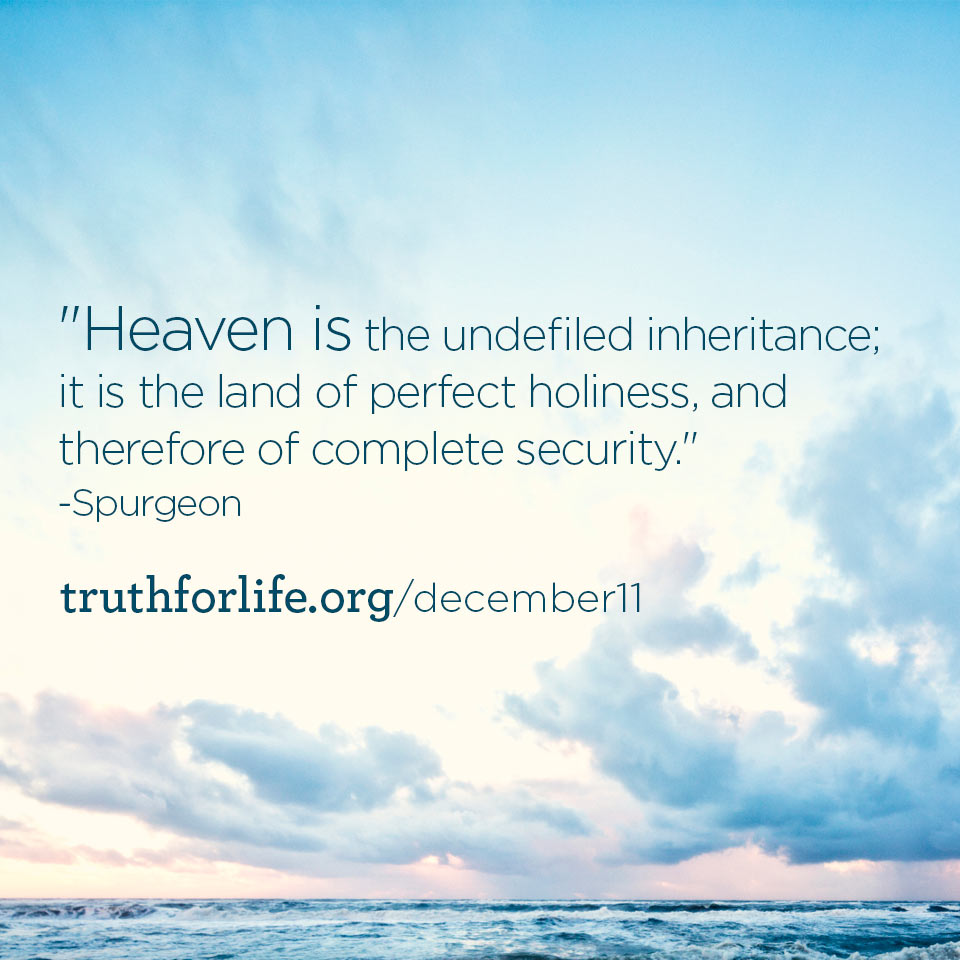 Undefiled Inheritance Truth For Life