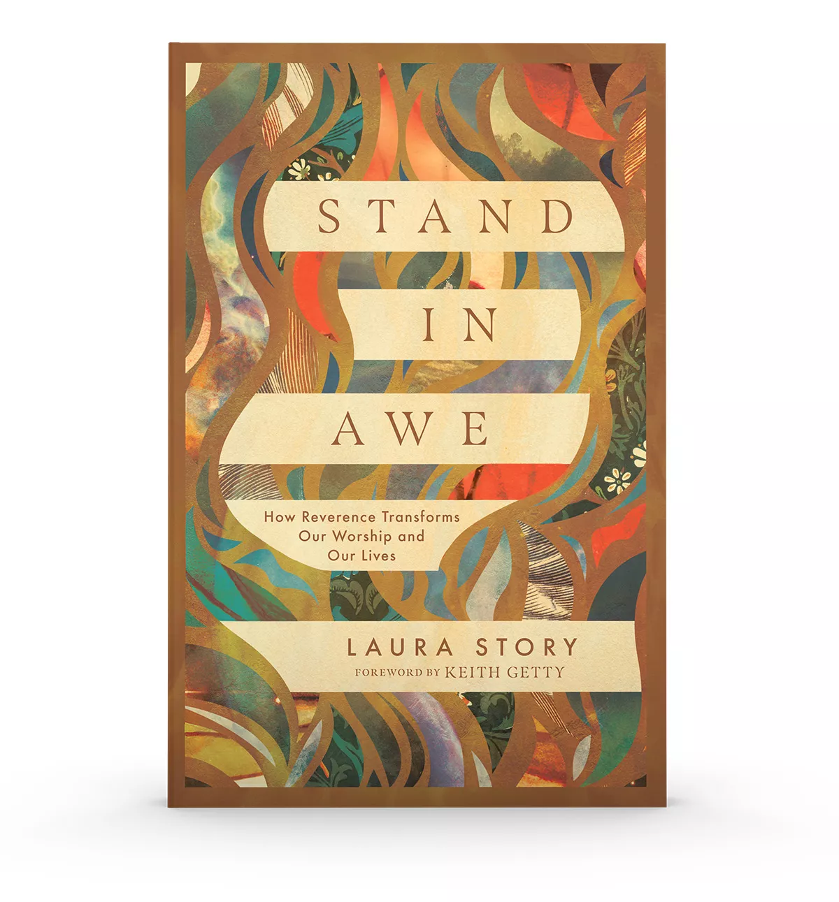 Stand in Awe: How Reverence Transforms Our Worship and Our Lives