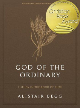 God of the Ordinary: A Study in the Book of Ruth