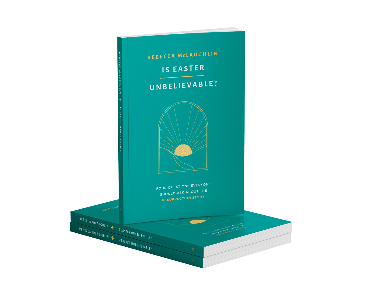 Is Easter Unbelievable? Four Questions Everyone Should Ask About the Resurrection Story