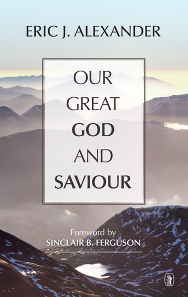 Our Great God and Saviour