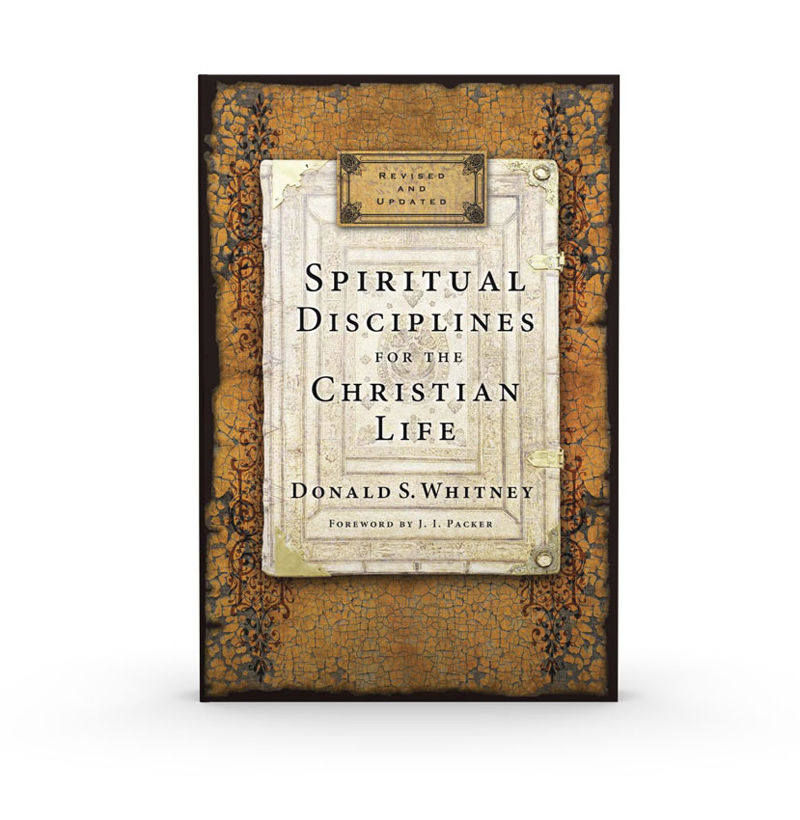 Spiritual Disciplines for the Christian Life