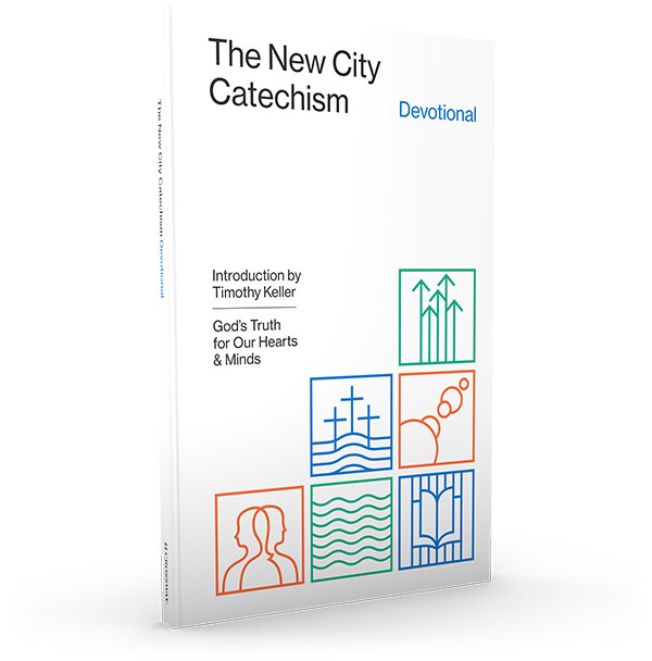 The New City Catechism Devotional