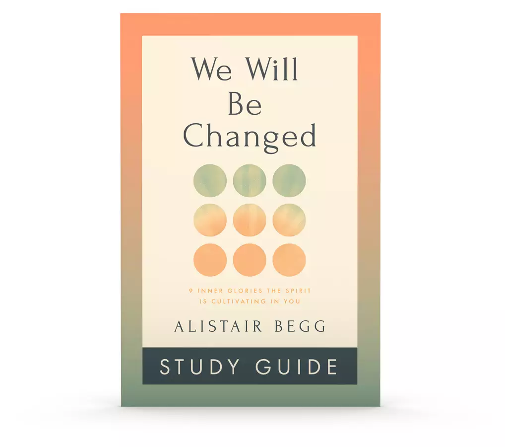 We Will Be Changed Study Guide